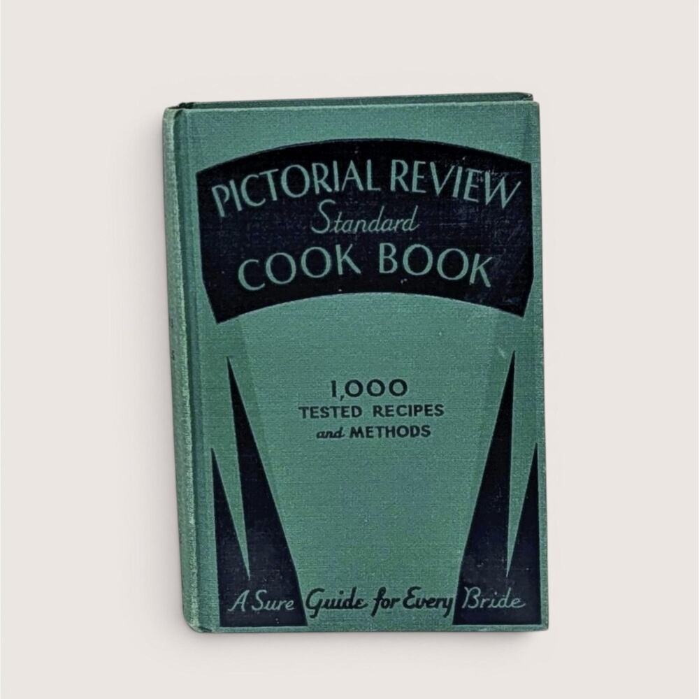 1931 Pictorial Review Standard Cook Book Antique Art Deco Hardcover 1000 Recipe